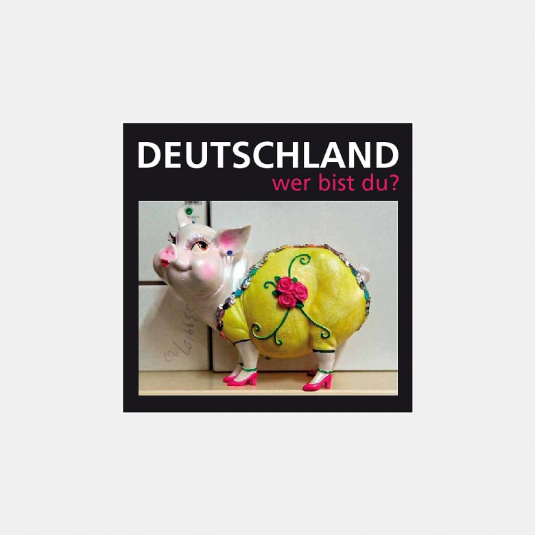 Katalogcover "Deutschland, wer bist du?", 2011